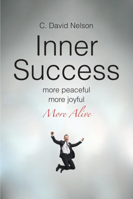 INNER SUCCESS: A Conversation with Myself about My Inner Self