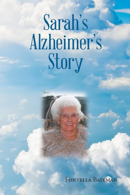 Sarahs Alzheimers Story