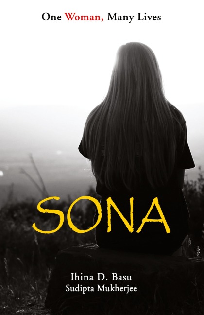 Sona: One Woman, Many Lives