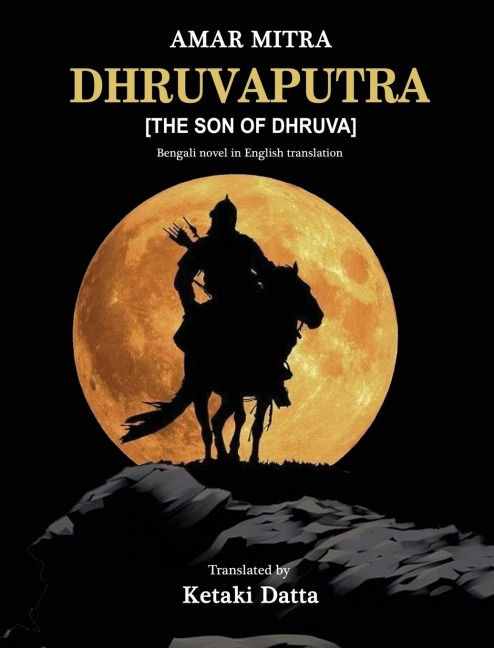 DHRUVAPUTRA: The Son of Dhruva