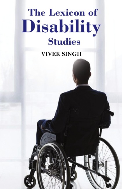 The Lexicon of Disability Studies