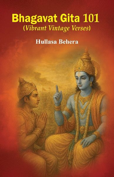 Bhagavat Gita 101: Vibrant Vintage Verses