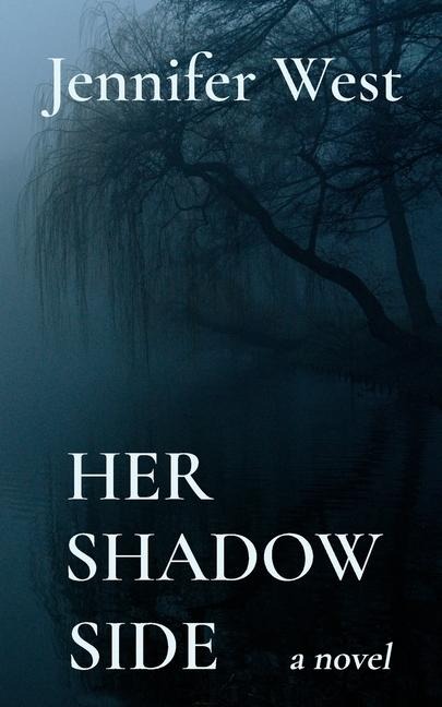 Her Shadow Side