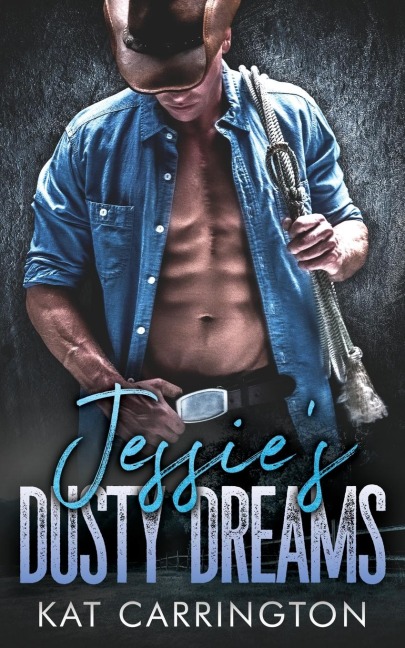 Jessies Dusty Dreams