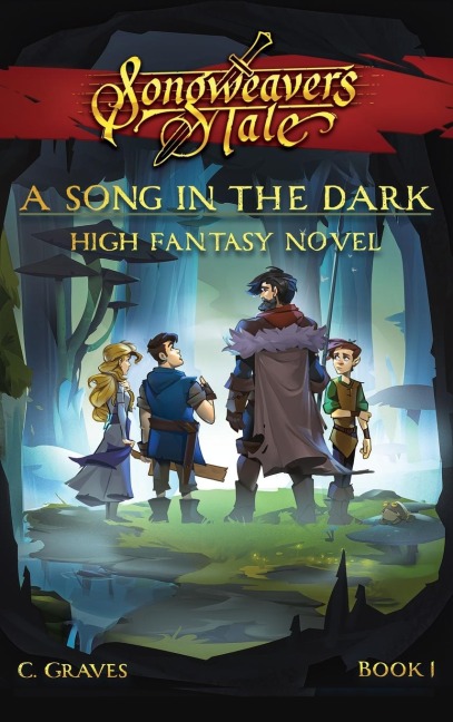 A Song in the Dark: High Fantasy Novel