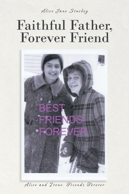 Faithful Father, Forever Friend