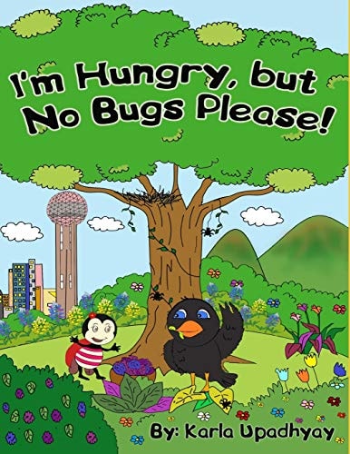 I'm Hungry, But No Bugs Please!