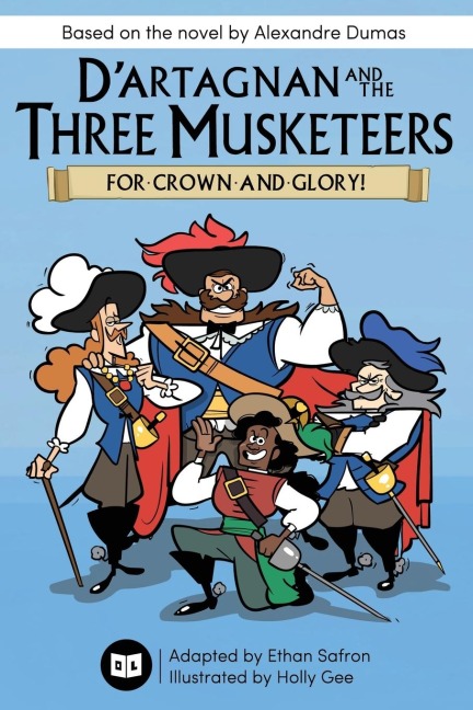 DArtagnan and the Three Musketeers: For Crown and Glory!