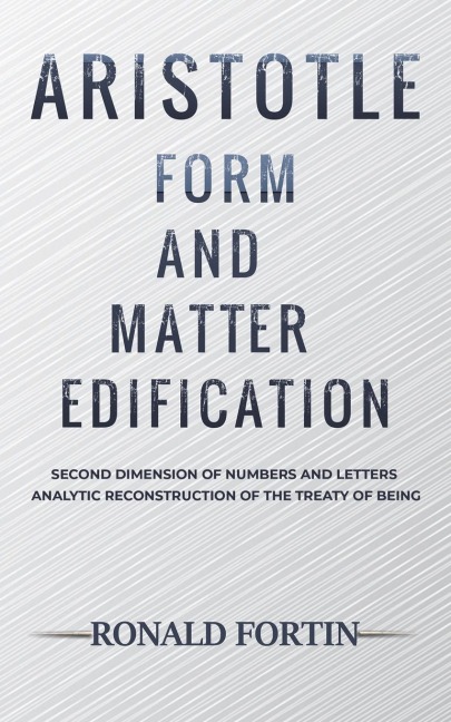 Aristotle: Form and Matter Edification