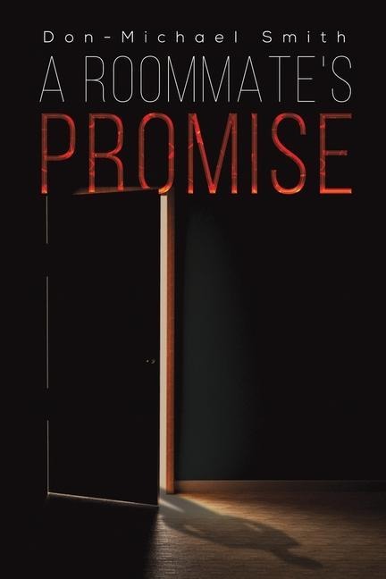 A Roommates Promise