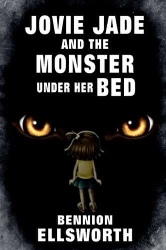 Jovie Jade and the Monster Under Her Bed