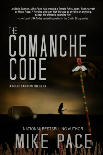 The Comanche Code A Crime Thriller