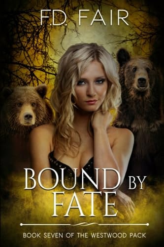 Bound by Fate A Rejected Mate Paranormal Romance