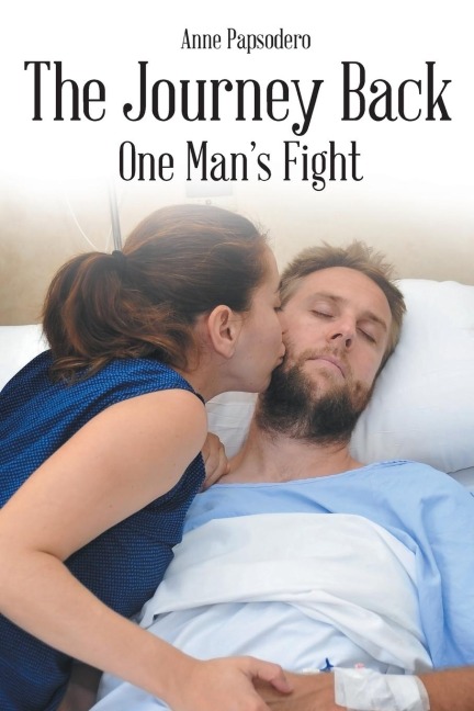 The Journey Back, One Mans Fight