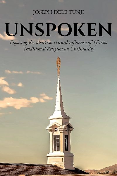 UNSPOKEN: Exposing the silent yet critical influence of African Traditional Religion on Christianity