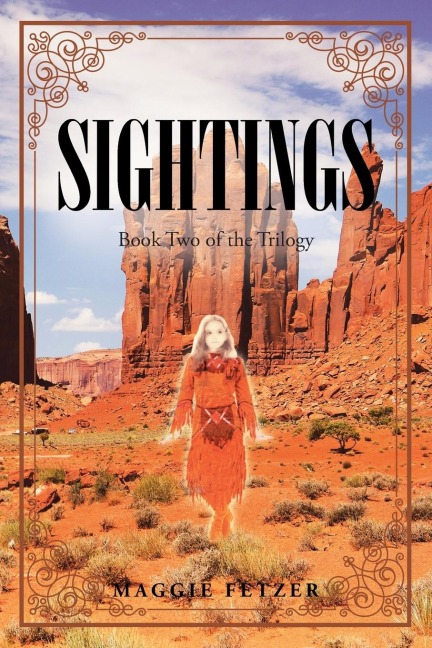 Sightings: Book Two of the Trilogy