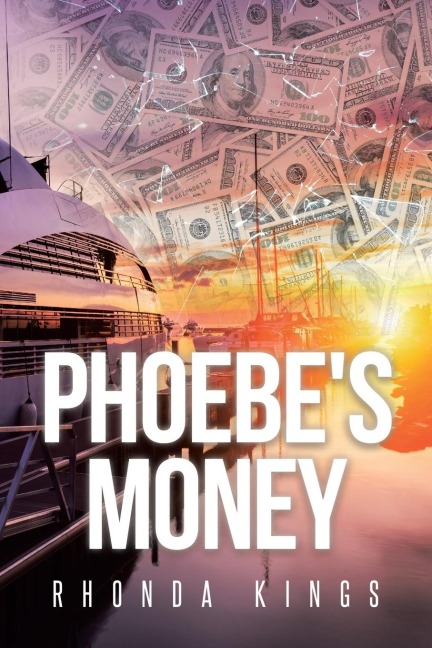 Phoebes Money