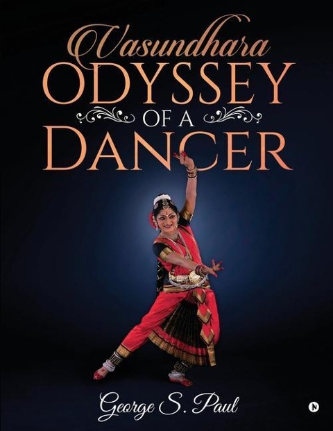 Vasundhara - Odyssey of a Dancer