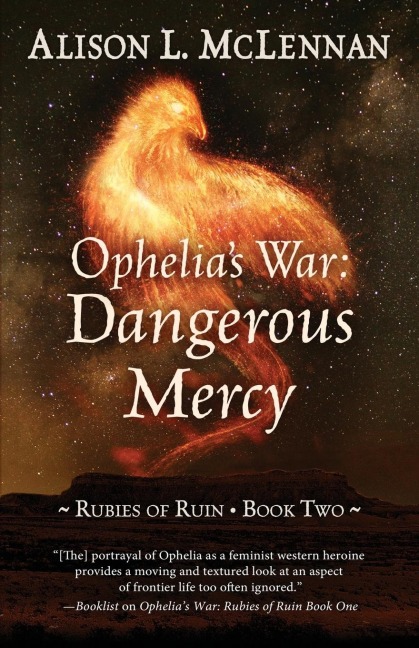 Ophelias War: Dangerous Mercy