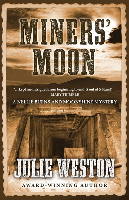 Miners Moon