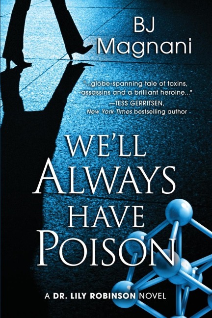 Well Always Have Poison