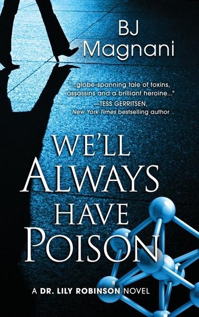 Well Always Have Poison