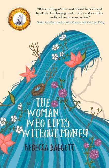 The Woman Who Lives Without Money