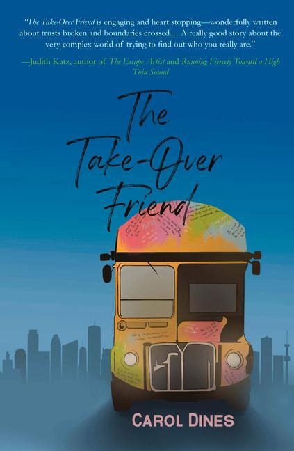 The Take-Over Friend