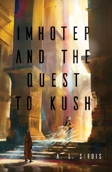 Imhotep and the Quest to Kush