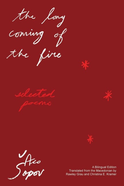 The Long Coming of the Fire: Selected Poems