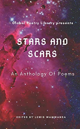 Stars and Scars Anthologies Of Poems from Global Poetry Library