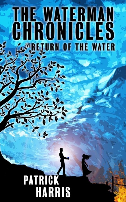 The Waterman Chronicles 2: Return of the Water