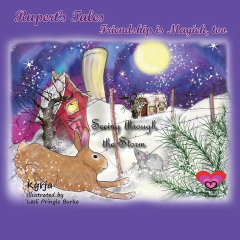 Ruperts Tales: Seeing through the Storm: Friendship is Magick, too