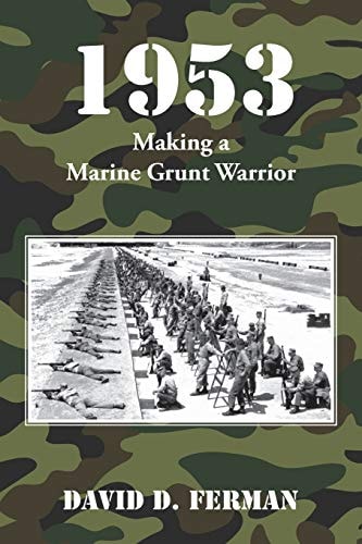1953 Making a Marine Grunt Warrior