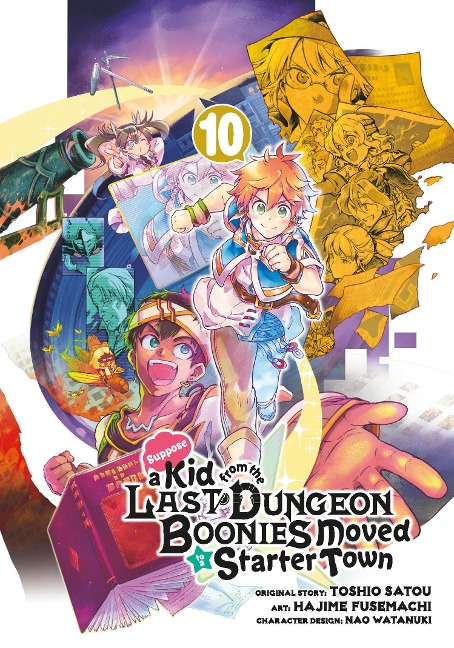 Suppose a Kid from the Last Dungeon Boonies Moved to a Starter Town 10 (Manga)