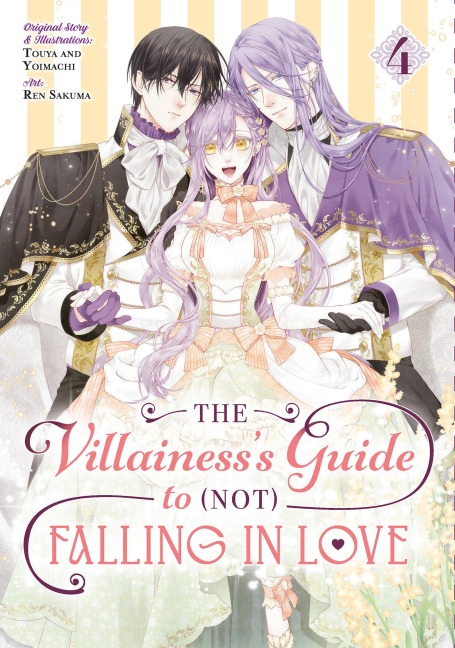 The Villainesss Guide to (Not) Falling in Love 04 (Manga)
