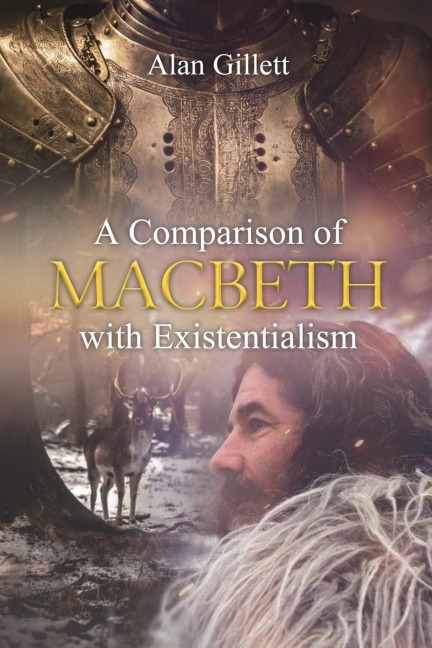 A Comparison of Macbeth with Existentialism
