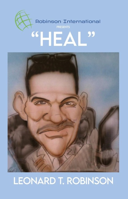 Robinson International Leadership Presents Heal