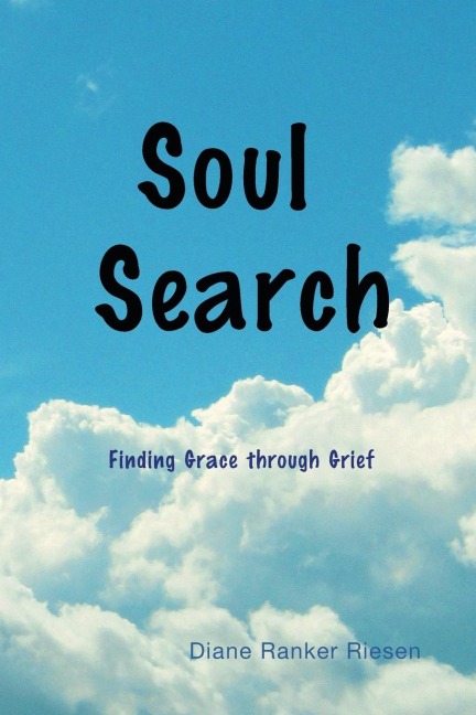 Soul Search: Finding Grace through Grief