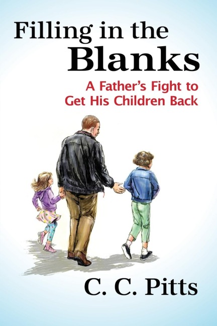 Filling in the Blanks: A Fathers Fight to Get His Children Back