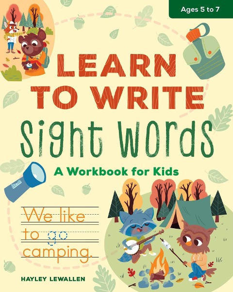 Learn To Write Sight Words: A Workbook for Kids