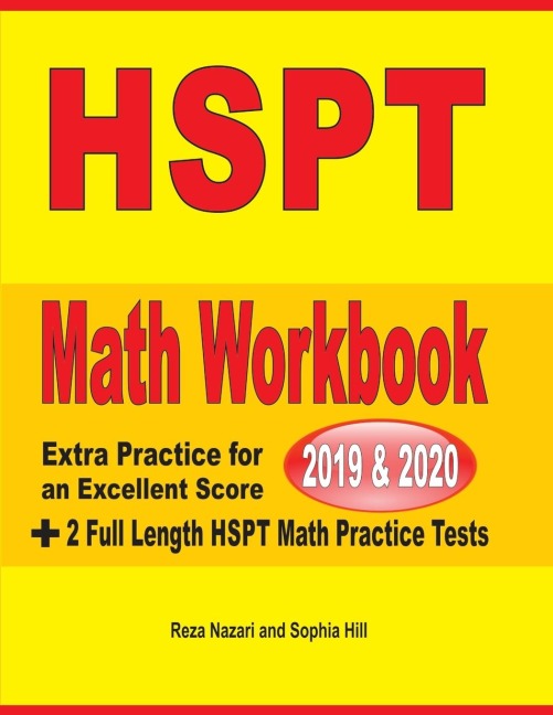 HSPT Math Workbook 2019 & 2020: Extra Practice for an Excellent Score +  2 Full Length HSPT Math Practice Tests