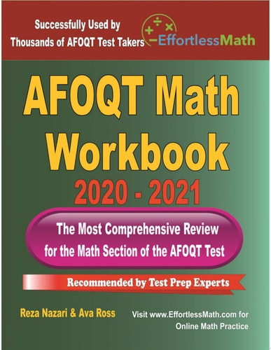 AFOQT Math Workbook 2020 & 2021 Extra Practice for an Excellent Score + 2 Full Length AFOQT Math Practice Tests