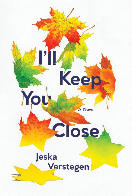 Ill Keep You Close