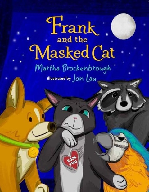 Frank and the Masked Cat: Book 2