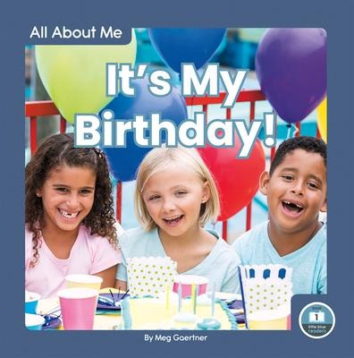 Its My Birthday!