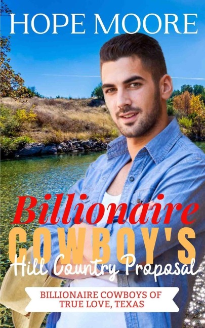 Billionaire Cowboys Hill Country Proposal