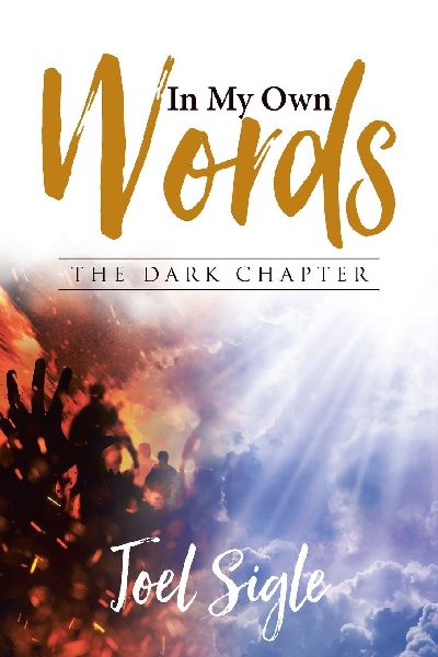 In My Own Words: The Dark Chapter
