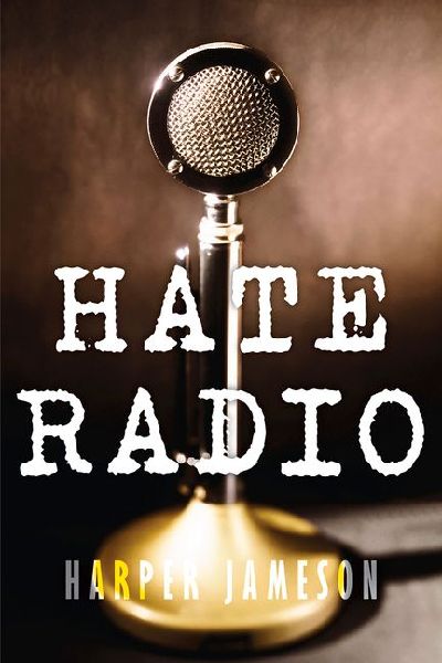 Hate Radio: A Story of Antisemitism, Faith, and Betrayal in 1930s America
