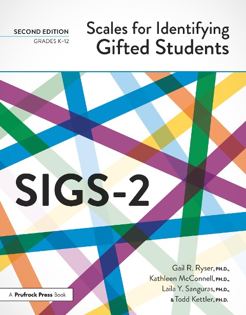 Scales for Identifying Gifted Students (Sigs-2): Examiner's Manual